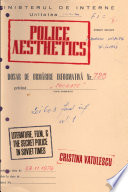 Police aesthetics literature, film, and the secret police in Soviet times /
