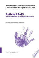 Articles 43-45 the UN Committee on the Rights of the Child /