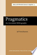 Pragmatics an annotated bibliography /