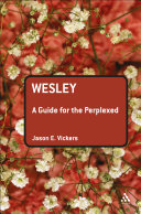 Wesley a guide for the perplexed /
