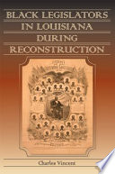 Black legislators in Louisiana during Reconstruction