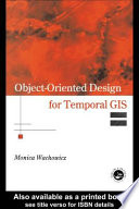 Object-oriented design for temporal GIS
