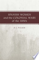 Spanish women and the colonial wars of the 1890s