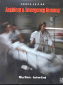 Accident and emergency nursing /