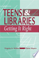Teens and libraries getting it right /