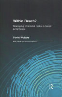 Within REACH? managing chemical risks in small enterprises /