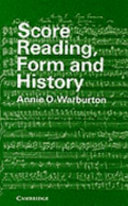 Score reading, form and history /