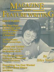 Magazine and feature writing /