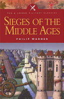 Sieges of the middle ages /