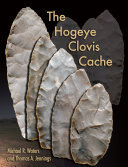 The Hogeye Clovis cache /
