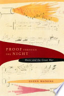 Proof through the night music and the great war /