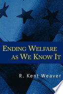 Ending welfare as we know it