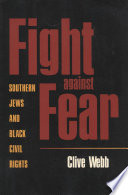 Fight against fear southern Jews and Black civil rights /