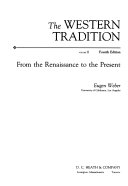 The Western tradition : from the renaissance to the present /