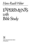 Experiments with bible study /