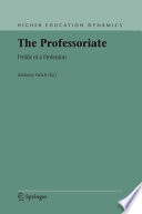 The Professoriate Profile of a Profession /