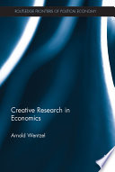 Creative research in economics /