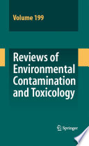 Reviews of Environmental Contamination and Toxicology Volume 199