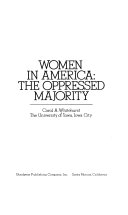 Women in America : the oppressed majority /