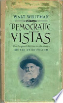 Democratic vistas the original edition in facsimile /
