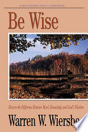 Be wise : an expository study of 1 Corinthians /