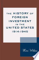 The history of foreign investment in the United States, 1914-1945