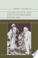 Globalization and the poor periphery before 1950