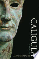 Caligula a biography /