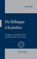 De Lthique  La Justice Langage et politique dans la philosophie de Lvinas /