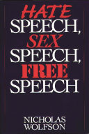 Hate speech, sex speech, free speech