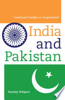 India and Pakistan continued conflict or cooperation? /