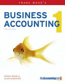 Frank Wood's Business accounting 1 /