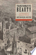 Transformative beauty art museums in industrial Britain /