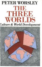 The three worlds : culture and world development /