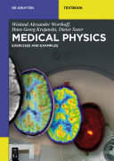 Medical physics : exercises and examples /