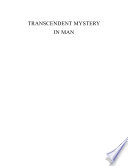 Transcendent mystery in man a global approach to ecumenism /