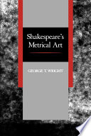 Shakespeare's metrical art