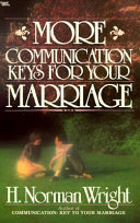 More communication keys for your marriage /
