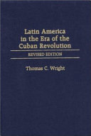 Latin America in the era of the Cuban Revolution
