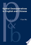 Spatial demonstratives in English and Chinese text and cognition /
