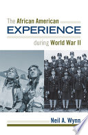 The African American experience during World War II