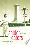 Spider eaters a memoir /