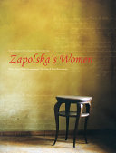 Zapolska's women three plays : Malka Szwarcenkopf, The man and Miss Maliczewska /