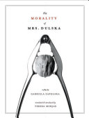 The morality of Mrs. Dulska a petty-bourgeois tragic-farce /