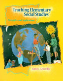 Teaching elementary social studies : principles and applications.
