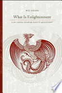 What is enlightenment can China answer Kant's question? /