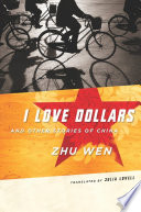 I love dollars and other stories of China