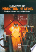 Elements of induction heating design, control, and applications /