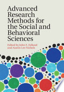 Advanced research methods for the social and behavioral sciences /