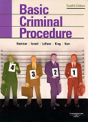 Basic criminal procedure : cases, comments, and questions /